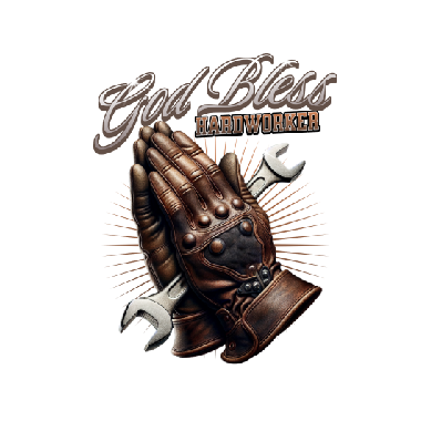 God Bless Hardworker