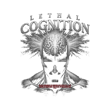 Lethal Cognition