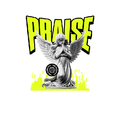 Praise