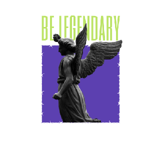Be Legndary